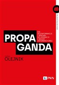 Propaganda... - Łukasz Olejnik -  fremdsprachige bücher polnisch 