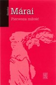 Pierwsza m... - Sandor Marai -  Polnische Buchandlung 