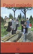 Polska książka : Papel moja... - Juan Jose Millas