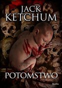Potomstwo - Jack Ketchum -  fremdsprachige bücher polnisch 