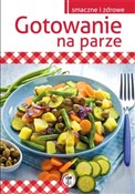 Zobacz : Gotowanie ... - Marta Szydłowska