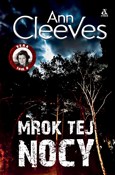 Zobacz : Mrok tej n... - Ann Cleeves