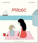 Miłość - Astrid Desbordes -  fremdsprachige bücher polnisch 