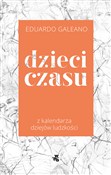 Dzieci cza... - Eduardo Galeano -  fremdsprachige bücher polnisch 
