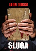 Sługa - Leon Durka - Ksiegarnia w niemczech