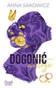 Dogonić mi... - Anna Sakowicz -  fremdsprachige bücher polnisch 