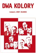 Dwa kolory... - Jerzy Zalewski -  Książka z wysyłką do Niemiec 