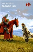 Płowce 133... - Piotr Strzyż -  polnische Bücher