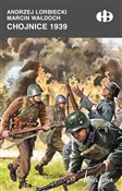 Chojnice 1... - Andrzej Lorbiecki, Marcin Wałdoch -  Polnische Buchandlung 
