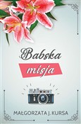 Babska mis... - Małgorzata J. Kursa -  Książka z wysyłką do Niemiec 