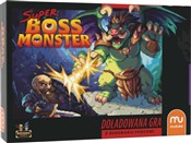 Zobacz : Super Boss...