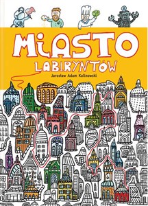 Obrazek Miasto Labiryntów