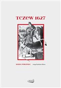 Tczew 1627... - Kuba Pokojski -  Książka z wysyłką do Niemiec 