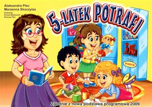 Obrazek 5-latek potrafi Zgodnie z nową podstawą programową 2009