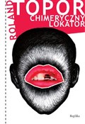 Chimeryczn... - Roland Topor -  fremdsprachige bücher polnisch 