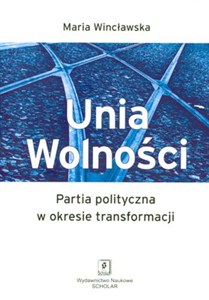 Bild von Unia Wolności Partia polityczna w okresie transformacji