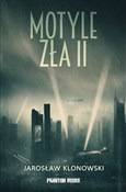 Motyle zła... - Jarosław Klonowski -  Polnische Buchandlung 