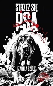 Obrazek Strzeż się psa