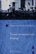 Nasze wewn... - Małgorzata Puchalska-Wasyl - Ksiegarnia w niemczech
