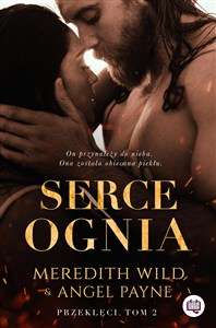 Obrazek Przeklęci Tom 2 Serce ognia