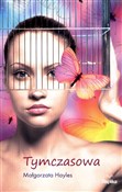 Tymczasowa... - Małgorzata Hayles -  polnische Bücher