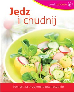 Obrazek Jedz i chudnij