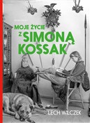 Książka : Moje życie... - Lech Wilczek