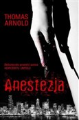 Anestezja - Thomas Arnold -  fremdsprachige bücher polnisch 