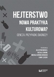 Bild von Hejterstwo Nowa praktyka kulturowa? Geneza, przypadki, diagnozy