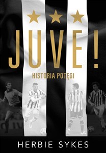 Obrazek Juve! Historia potęgi