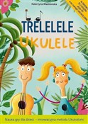 Zobacz : Trelelele ... - Katarzyna Wasilewska