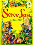 Serce lasu... - Lidia Miś - buch auf polnisch 