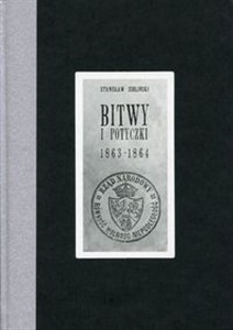 Bild von Bitwy i potyczki 1863-1864. Reprint wydania z 1913 roku