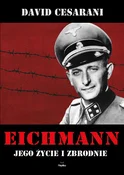 Eichmann J... - David Cesarani -  polnische Bücher