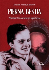 Bild von Piękna bestia Zbrodnie SS-Aufseherin Irmy Grese