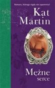 Mężne serc... - Kat Martin -  polnische Bücher