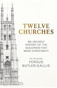 Twelve Chu... - Fergus Butler-Gallie - buch auf polnisch 