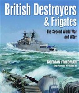Bild von British Destroyers & Frigates The Second World War and After