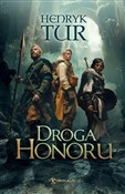 Zobacz : Droga Hono... - Henryk Tur