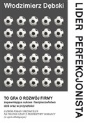 Książka : Lider perf... - Włodzimierz Dębski