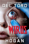 Polska książka : Wirus - del Guillermo Toro, Chuck Hogan