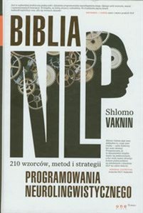 Obrazek Biblia NLP 210 wzorców, metod i strategii programowania neurolingwistycznego