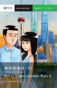 Obrazek Great Expectations Part 2: Mandarin Companion Graded Readers Level 2, Simplified Chinese Edition