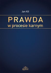 Obrazek Prawda w procesie karnym