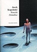 Zobacz : Powrót Dzi... - Jacek Kopciński