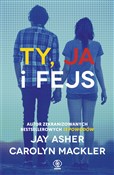 Ty ja i fe... - Jay Asher, Carolyn Mackler -  polnische Bücher