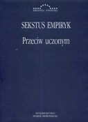 Polnische buch : Przeciw uc... - Empiryk Sekstus