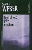Teatralnoś... - Samuel Weber - Ksiegarnia w niemczech