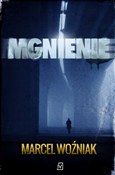 Polska książka : Mgnienie - Marcel Woźniak