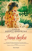 Inna bajka... - Katarzyna Bulicz-Kasprzak - Ksiegarnia w niemczech